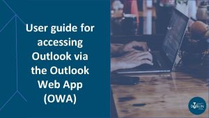 User guide for accessing Outlook via the Outlook