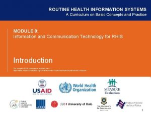 ROUTINE HEALTH INFORMATION SYSTEMS A Curriculum on Basic