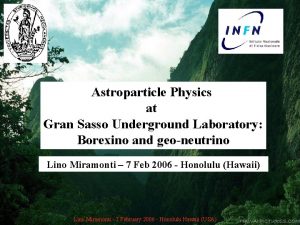 Astroparticle Physics at Gran Sasso Underground Laboratory Borexino