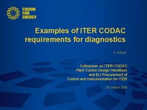 Examples of ITER CODAC requirements for diagnostics S