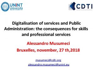 Digitalisation of services and Public Administration the consequences