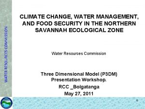 WATER RESOURCES COMMISSION CLIMATE CHANGE WATER MANAGEMENT AND