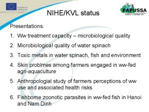 NIHEKVL status Presentations 1 Ww treatment capacity microbiological