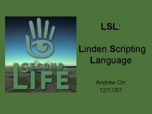 Lsl programming language