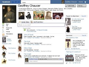 facebook Search Geoffrey Chaucer Home Edit Profile View