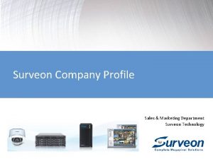 Surveon Company Profile Sales Marketing Department Surveon Technology