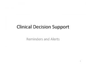 Ehr alerts and reminders