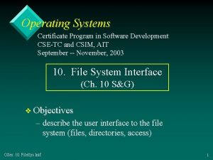 Operating Systems Certificate Program in Software Development CSETC