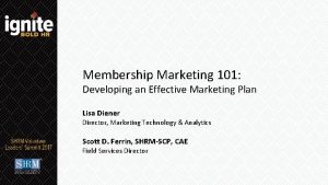 Membership Marketing 101 Developing an Effective Marketing Plan