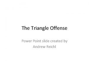 Triangle offense diagram