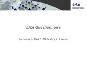 Easi questionnaire