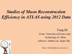 Studies of Muon Reconstruction Efficiency in ATLAS using