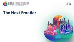 The Next Frontier POTENTIAL RESEARCH IDEAS Gradientdomain virtual