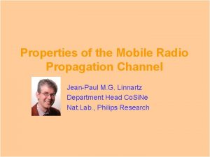 Properties of the Mobile Radio Propagation Channel JeanPaul