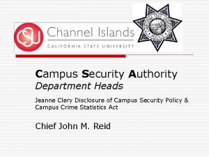 Campus Security Authority Department Heads Jeanne Clery Disclosure