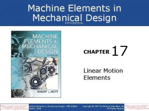 Machine Elements in Mechanical Design FIFTH EDITION CHAPTER
