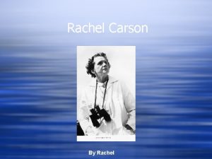 Rachel carson dad