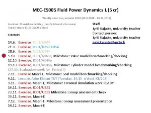 MECE 5005 Fluid Power Dynamics L 5 cr