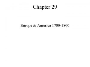 Chapter 29 Europe America 1700 1800 99 Portrait