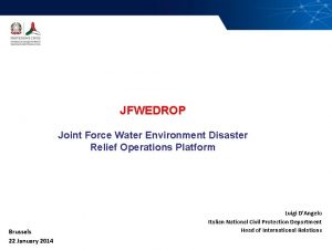 128 JFWEDROP Joint Force Water Environment Disaster Relief