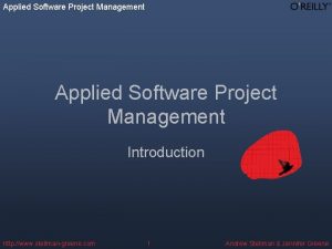 Applied Software Project Management Introduction http www stellmangreene