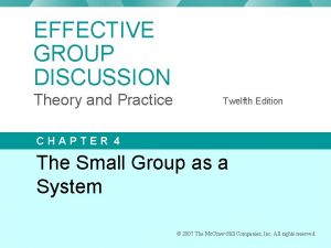 EFFECTIVE GROUP DISCUSSION Theory and Practice Twelfth Edition