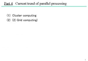 Trends in parallel processing