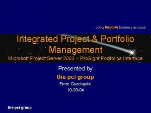 Integrated project portfolio management