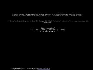 Renal crystal deposits and histopathology in patients with