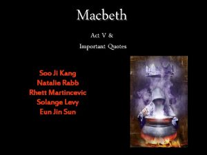 Macbeth important quotes