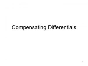 Compensating Differentials 1 Reading List S Rosen 1986