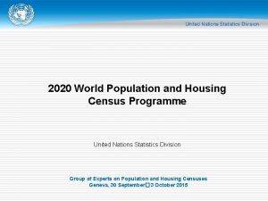 2020 World Population and Housing Census Programme United