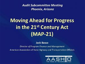 Audit Subcommittee Meeting Phoenix Arizonz Moving Ahead for