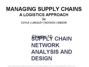 Managing supply chains a logistics approach