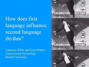 How does first language influence second language rhythm