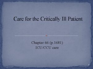 Care for the Critically Ill Patient Chapter 66