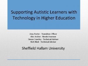 Supporting Autistic Learners with Technology in Higher Education