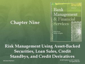 Chapter Nine Risk Management Using AssetBacked Securities Loan