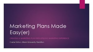 Marketing Plans Made Easyer CREATING A MARKETING PLAN