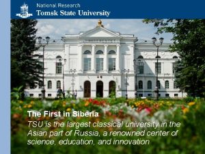 The First in Siberia TSU is the largest