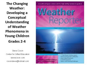 The Changing Weather Developing a Conceptual Understanding of