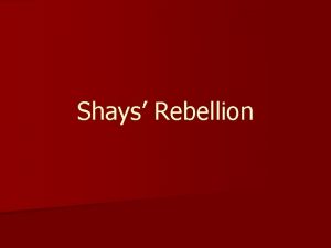 Shays Rebellion The Great Depression n After the