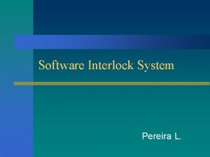 Software interlock