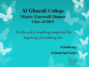 Al Ghazali College Matric Farewell Dinner Class of