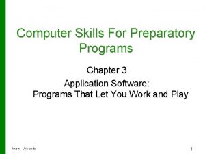 Computer skills for preparatory programs