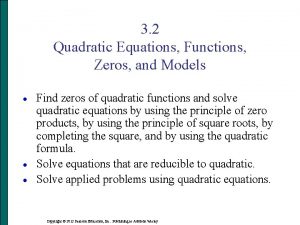3 2 Quadratic Equations Functions Zeros and Models