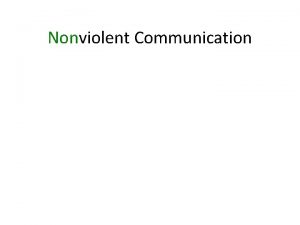 Nonviolent Communication Write a Dialogue Conflict Take a
