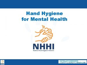 Hand Hygiene for Mental Health 5 Moments for