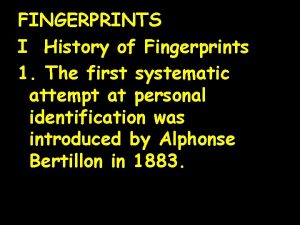 What is the second fundamental principle of fingerprints