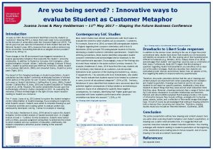 Are you being served Innovative ways to evaluate